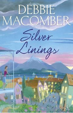 Coperta cărții 'Silver Linings - Debbie Macomber'