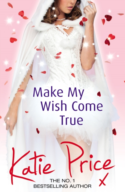 Coperta cărții 'Make My Wish Come True - Katie Price'