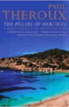 Coperta cărții 'Pillars of Hercules - Paul Theroux'