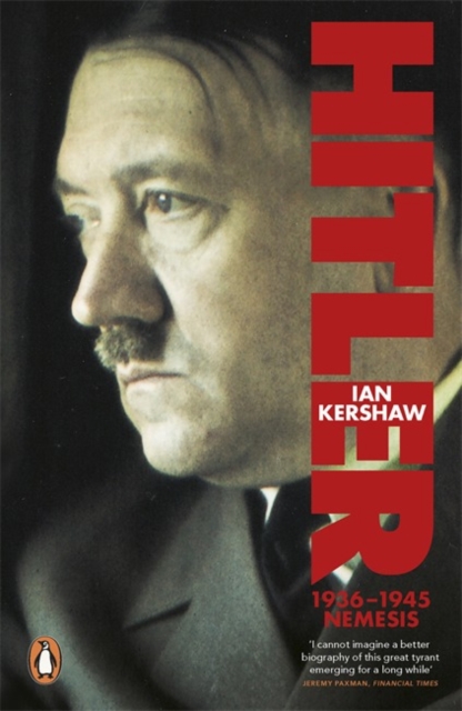 Hitler 1936-1945 - Ian Kershaw