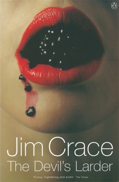 Coperta cărții 'Devil's Larder - Jim Crace'