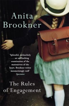 Coperta cărții 'Rules of Engagement - Anita Brookner'