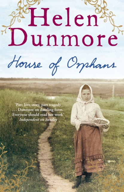 House of Orphans - Helen Dunmore