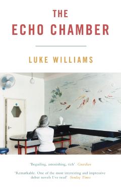 Coperta cărții 'Echo Chamber - Luke Williams'
