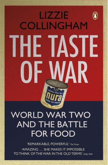 Taste of War - Lizzie Collingham