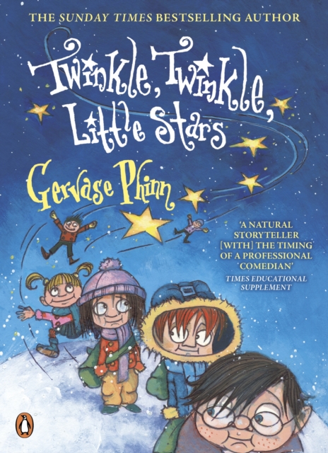 Twinkle, Twinkle, Little Stars - Gervase Phinn