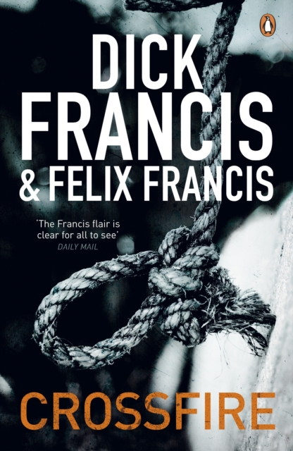 Crossfire - Dick|francis Francis