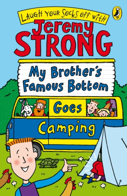 My Brother's Famous Bottom Goes Camping - Jeremy Strong