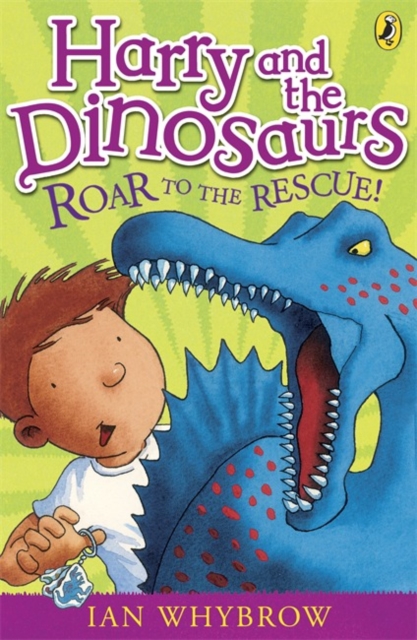 Harry and the Dinosaurs: Roar to the Rescue! - Ian Whybrow