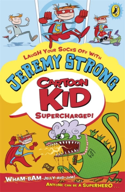 Cartoon Kid - Supercharged! - Jeremy Strong