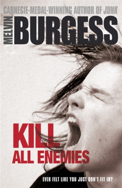 Kill All Enemies - Melvin Burgess