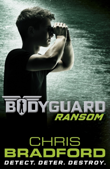 Bodyguard: Ransom (Book 2) - Chris Bradford