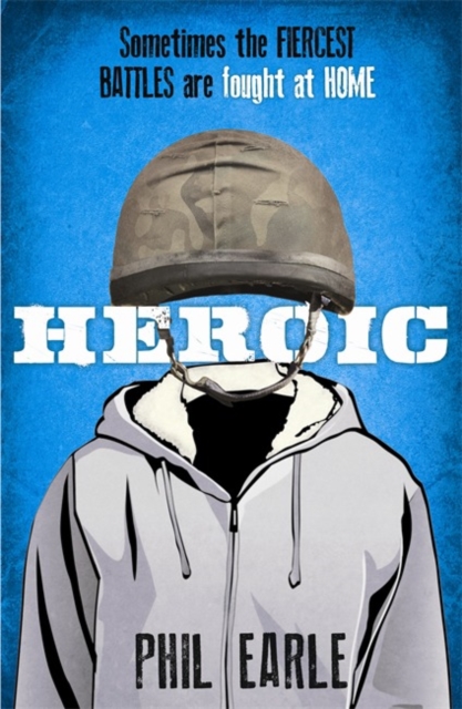 Heroic - Phil Earle