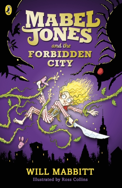 Mabel Jones and the Forbidden City - Will Mabbitt