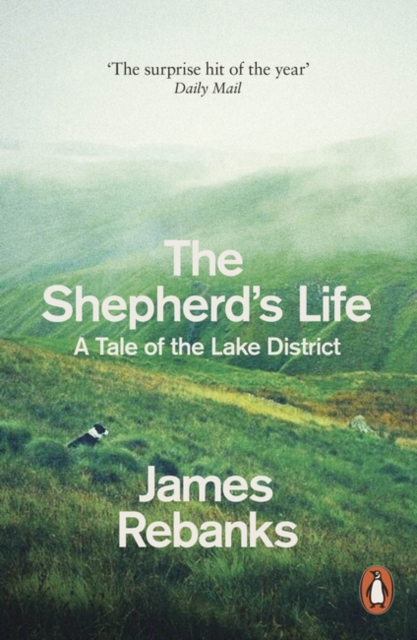 The Shepherd's Life - James Rebanks