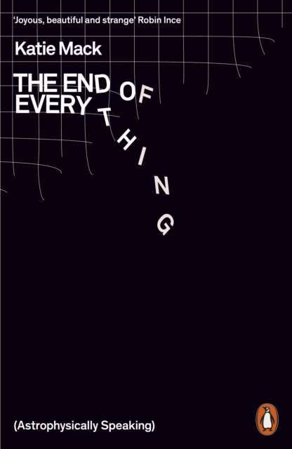 The End of Everything - Katie Mack