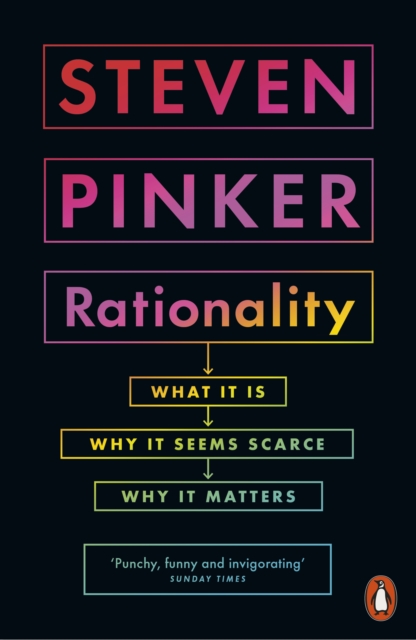 Rationality - Steven Pinker