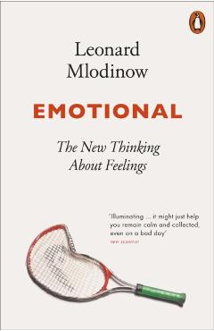 Coperta cărții 'Emotional - Leonard Mlodinow'