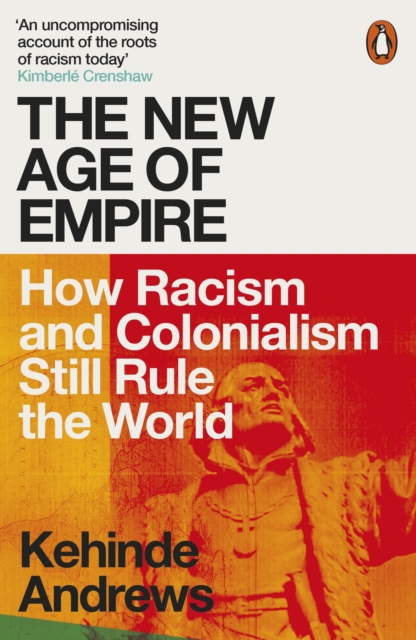 New Age of Empire - Kehinde Andrews