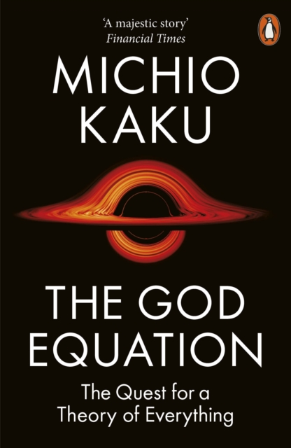 God Equation - Michio Kaku