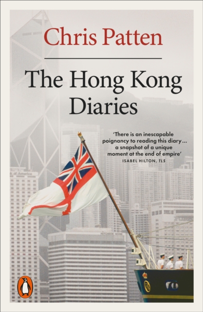 Hong Kong Diaries - Chris Patten