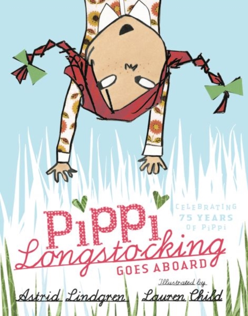 Pippi Longstocking Goes Aboard - Astrid Lindgren