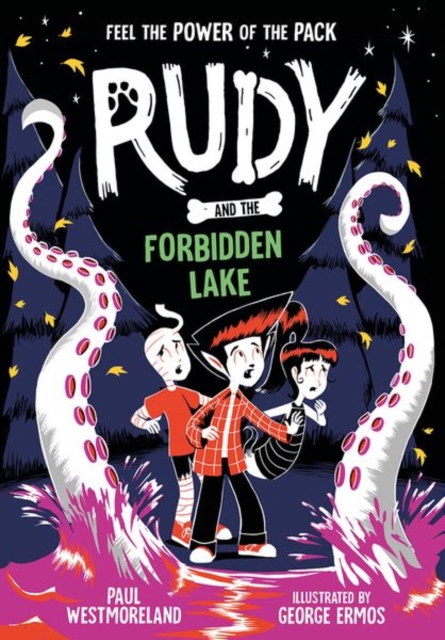 Rudy and the Forbidden Lake - Paul Westmoreland