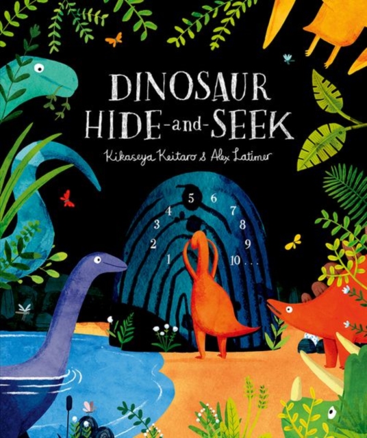 Dinosaur Hide-and-Seek: A Prehistoric Search-and-Find Picture Book - Kikaseya Keitaro