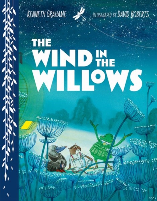 Wind in the Willows - Kenneth Grahame