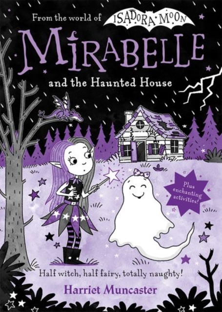 Mirabelle and the Haunted House - Harriet Muncaster