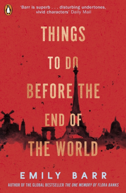 Things to do Before the End of the World - Emily Barr