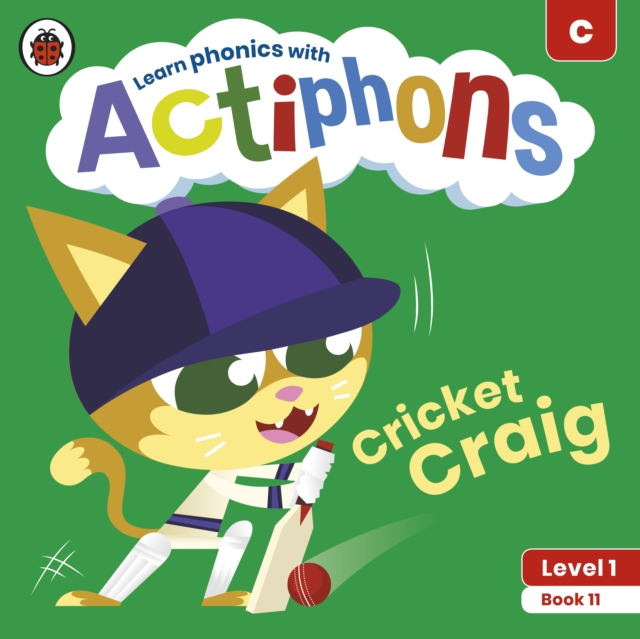 Actiphons Level 1 Book 11 Cricket Craig - 