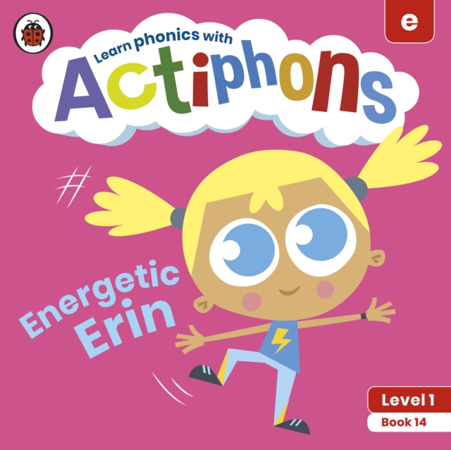 Actiphons Level 1 Book 14 Energetic Erin - 