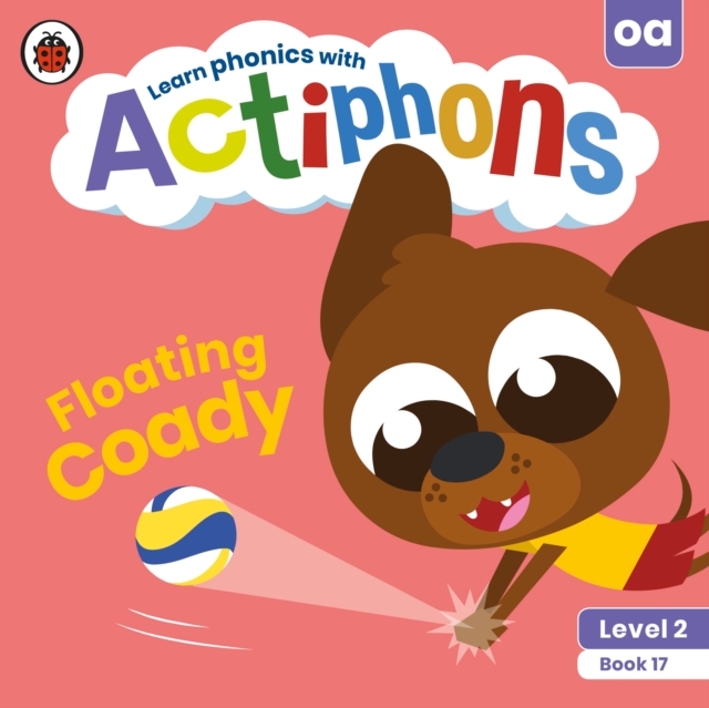 Actiphons Level 2 Book 17 Floating Coady - 