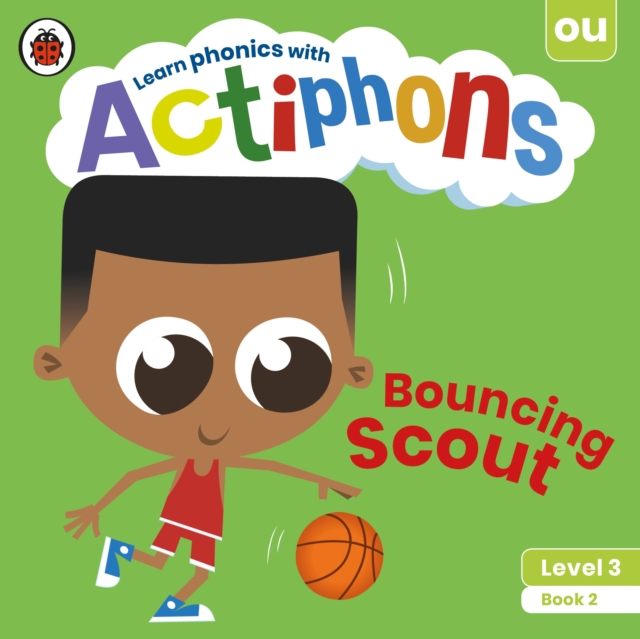 Actiphons Level 3 Book 2 Bouncing Scout - 