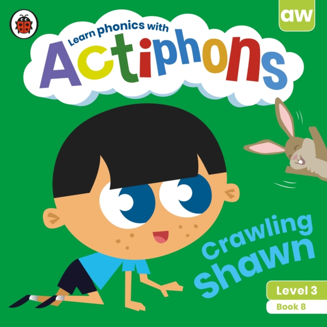 Actiphons Level 3 Book 8 Crawling Shawn - 