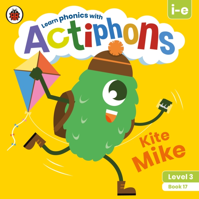 Actiphons Level 3 Book 17 Kite Mike - 