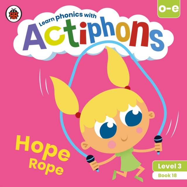 Actiphons Level 3 Book 18 Hope Rope - 