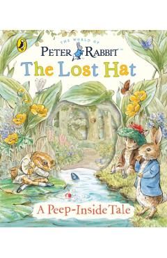 Coperta cărții 'Peter Rabbit: The Lost Hat A Peep-Inside Tale - Beatrix Potter'