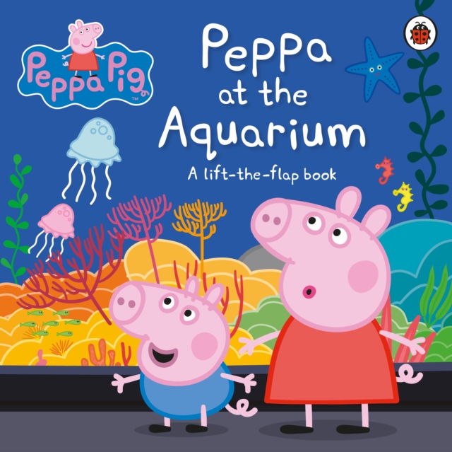 Peppa Pig: Peppa at the Aquarium - 