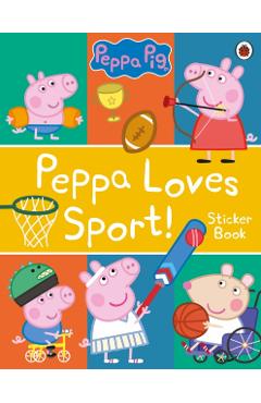 Coperta cărții 'Peppa Pig: Peppa Loves Sport! Sticker Book -'