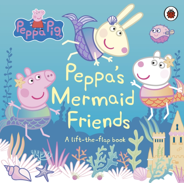 Peppa Pig: Peppa's Mermaid Friends - 