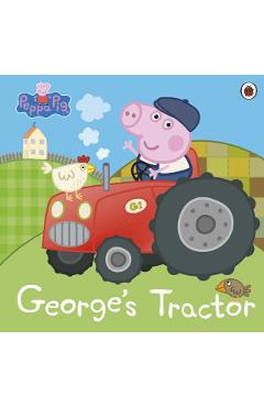 Coperta cărții 'Peppa Pig: George's Tractor -'