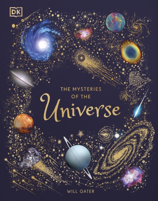 Mysteries of the Universe - Will Gater