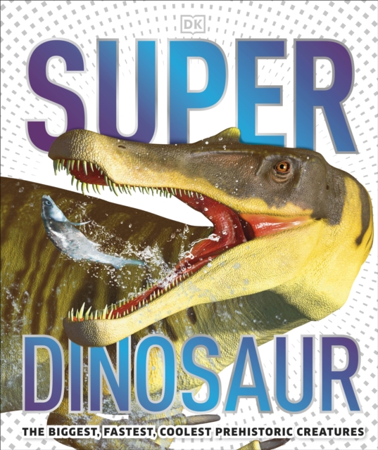 Super Dinosaur - 