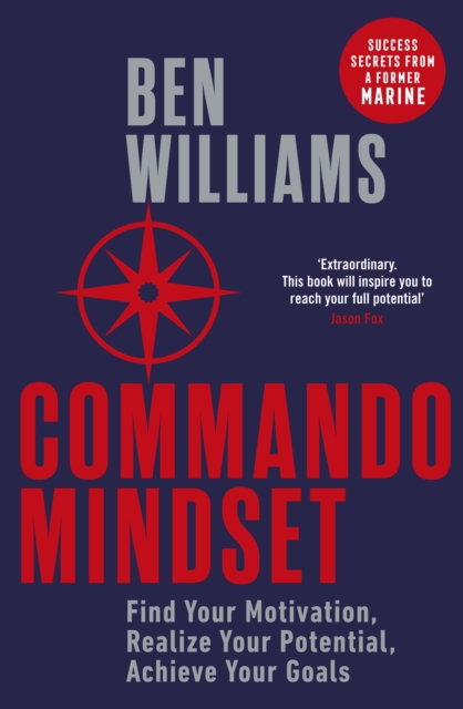 Commando Mindset - Ben Williams