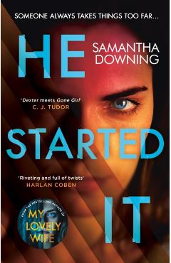 Coperta cărții 'He Started It - Samantha Downing'