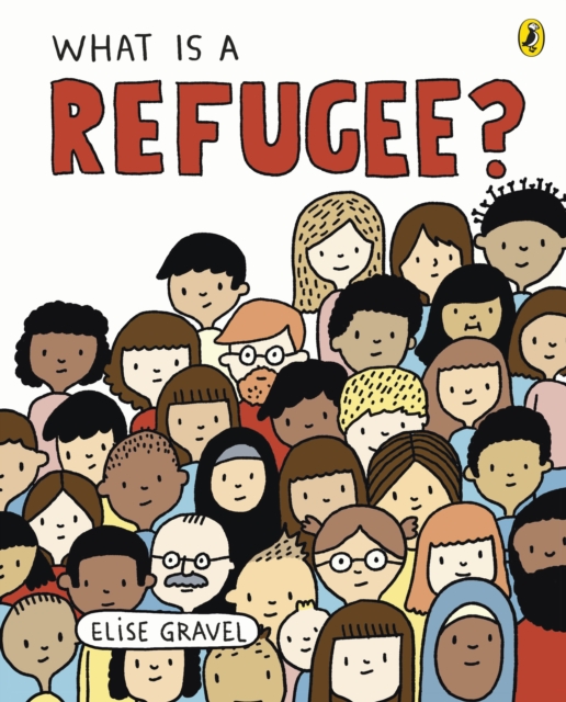 What Is A Refugee? - Elise Gravel