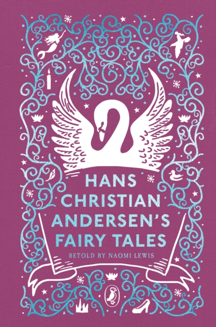 Hans Christian Andersen's Fairy Tales - Hans Christian Andersen