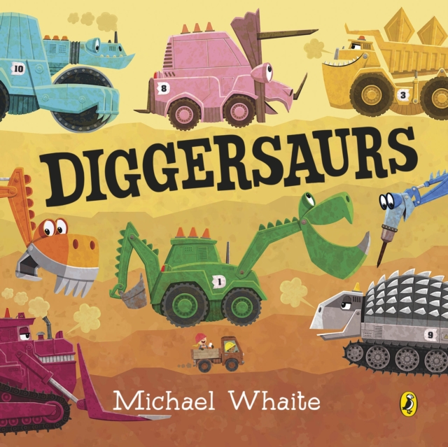 Diggersaurs - Michael Whaite